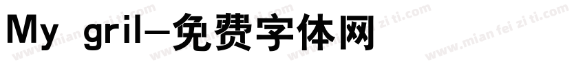 My gril字体转换
